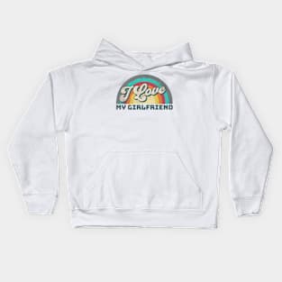 I Love My Girlfriend Kids Hoodie